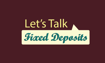 Benefits of a Fixed Deposit