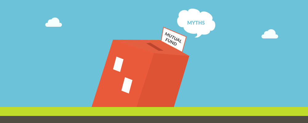 Myths About Mutual Funds