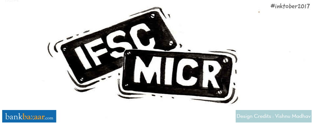 A Quick Guide To IFSC And MICR Codes