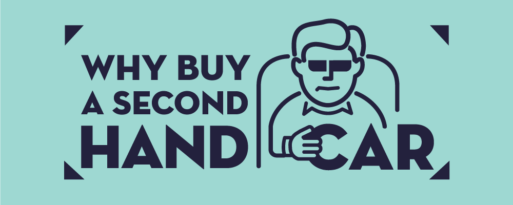 Why Buy A Second Hand Car?