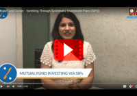 Mutual Fund Corner - Investing Through Systematic Investment Plans (SIPs)