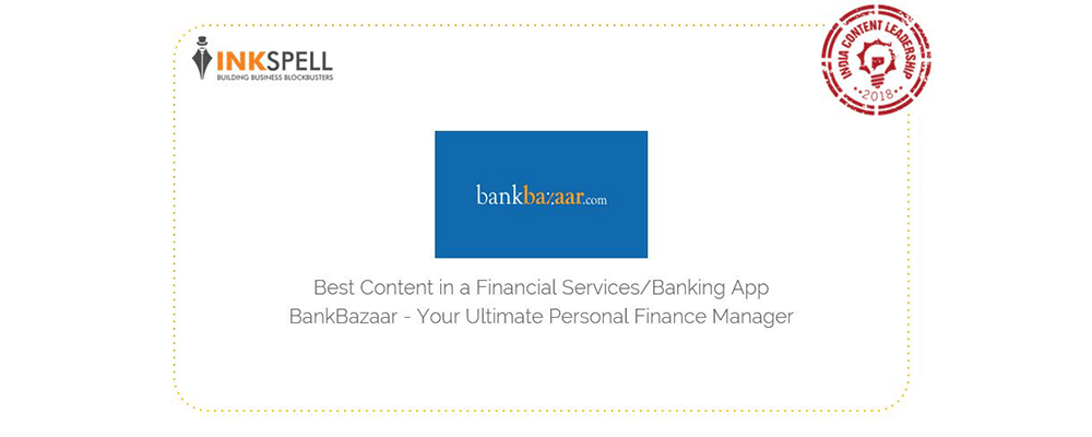 BankBazaar Mobile App Awarded At The India Content Leadership Awards 2018