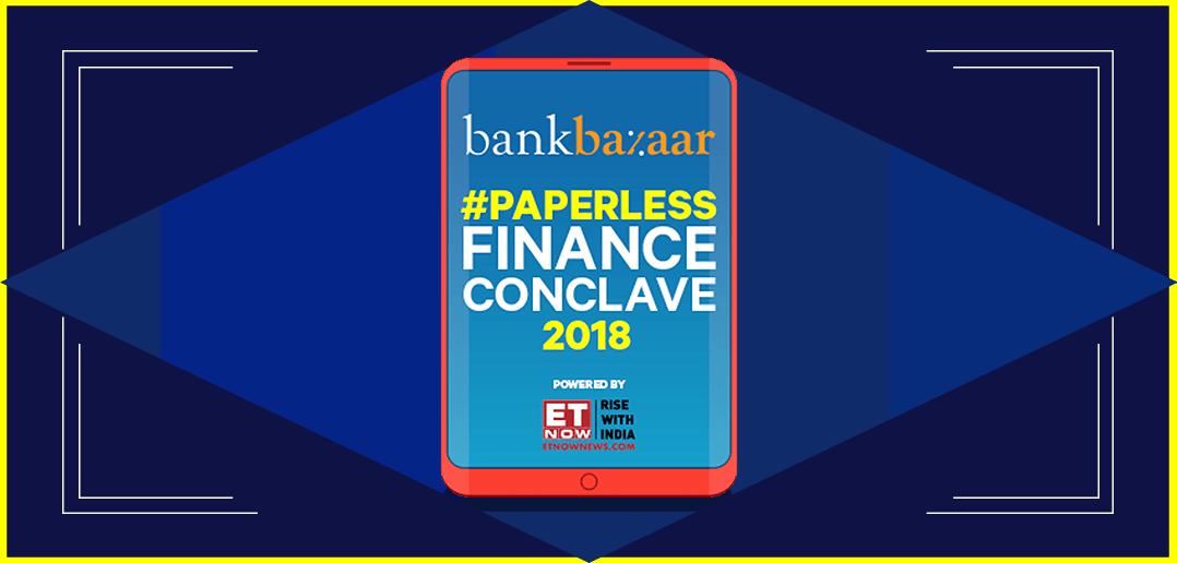 BankBazaar Paperless Finance Conclave
